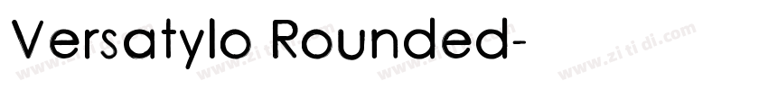 Versatylo Rounded字体转换